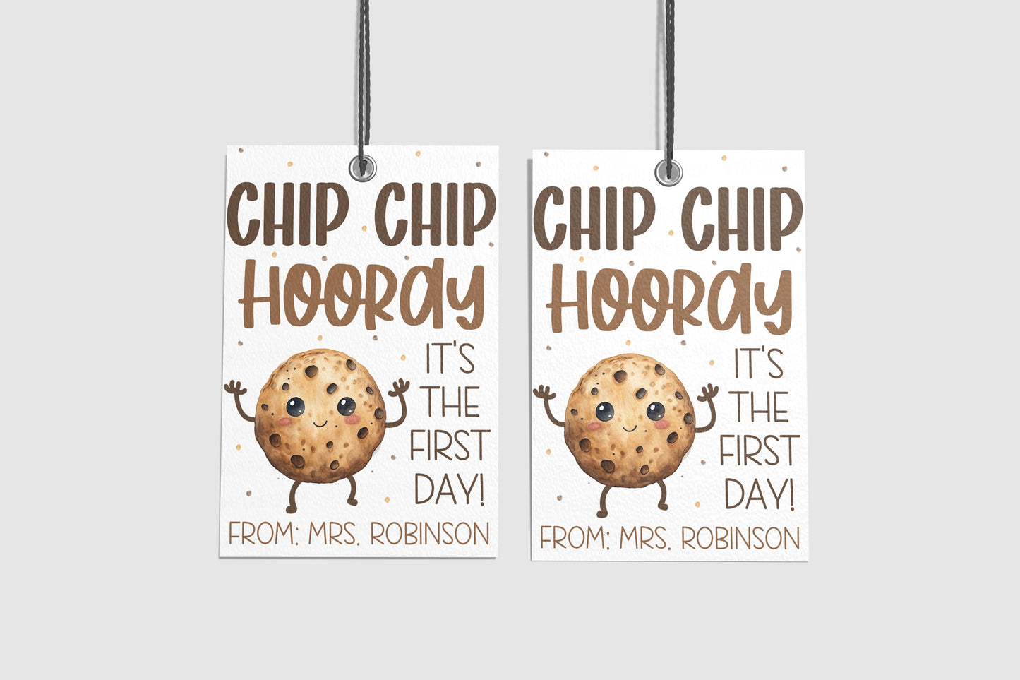 Back To School Cookie Gift Tags, Chip Chip Hooray, Welcome Back First Day, Chocolate Chip Cookies, Cookie Snack Bag, Printable Template