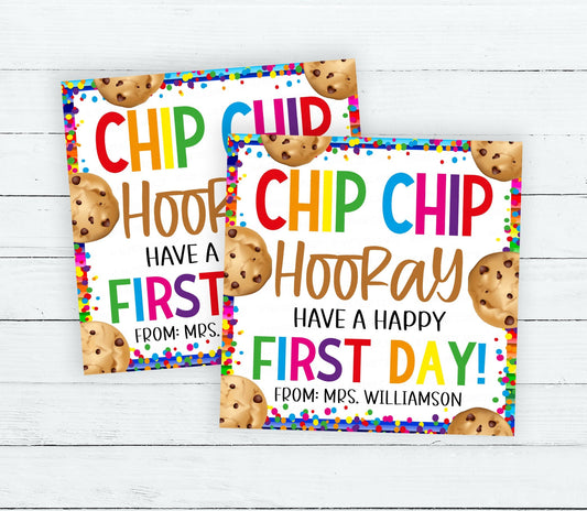 Cookie Back To School Gift Tags, Chip Chip Hooray First Day, Gift For Students Teachers Staff Employees PTA PTO, Editable Printable Template