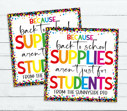 Back To School Teacher Gift Tags, School Supplies Aren't Just For Students, Teacher Gift Basket, Welcome eBack First Day Editable Printable