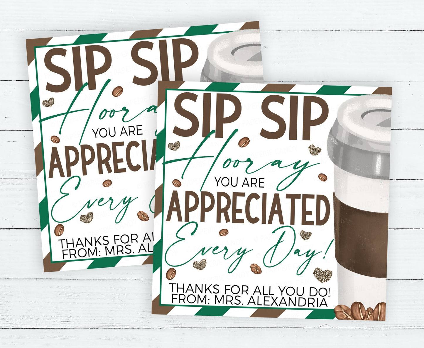 Coffee Gift Tags, Sip Sip Hooray, Appreciation Label, Teachers Staff Employee Volunteer Nurse, School PTO PTA, Printable Editable Template