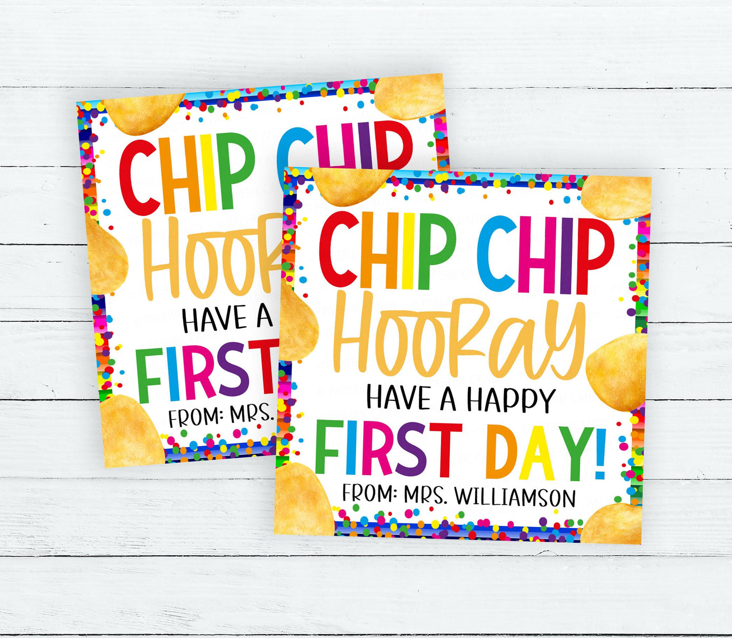 Back To School Potato Chips Gift Tags, Chip Chip Hooray First Day, First Day Gift For Students Teachers Staff, PTA PTO Printable Template