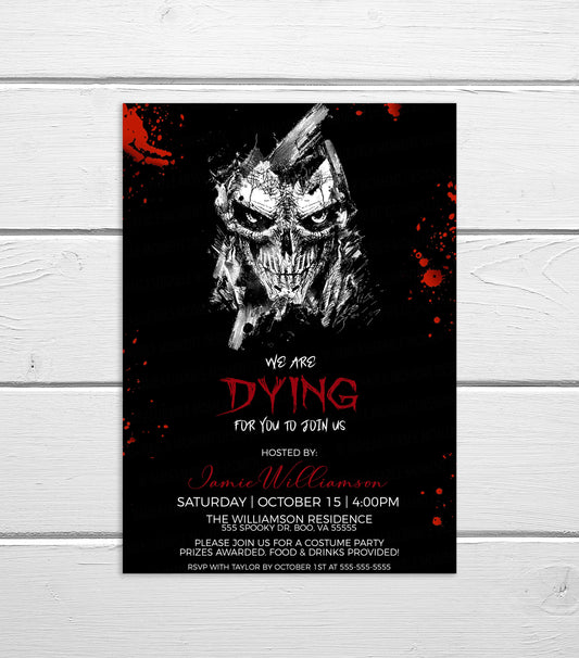 Halloween Party Invitation, We Are Dying For You To Join Us Invite, Haunted Mansion Horror Murder Mystery Dinner, Scary Bloody Printable