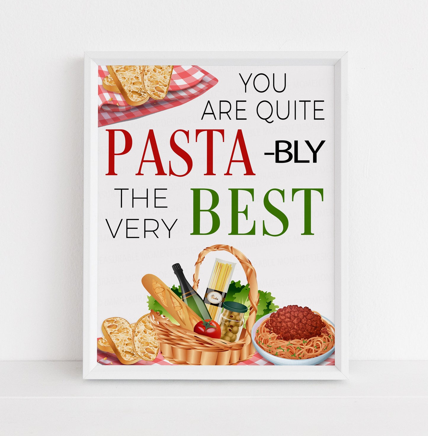 Pasta Appreciation Sign, You Are Pasta-bly The Best, Spaghetti Italian, Employee Staff Volunteer Appreciation, School Teacher Nurse PTO PTA