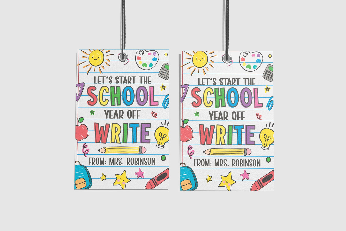 Back To School Gift Tags, Let's Start The Year Off Write, School Supplies Pencils Pens, Welcome Back First Day Of School, Editable Printable